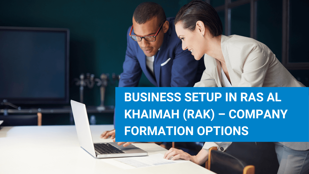 Business Setup in Ras Al Khaimah (RAK) - AURION