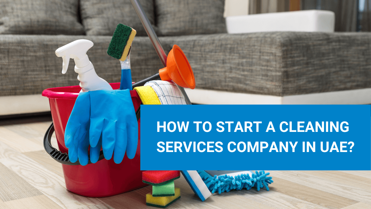 How to Start a Cleaning Services Company in UAE? Aurion