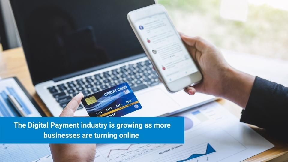 Digital payment industry